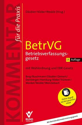 Däubler / Klebe / Wedde | BetrVG - Betriebsverfassungsgesetz | Buch | 978-3-7663-7163-8 | sack.de