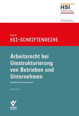 Wolter | Wolter, H: Arbeitsrecht bei Umstrukturierung von Betrieben | Buch | 978-3-7663-7167-6 | sack.de