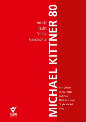 Deinert / Klebe / Pieper | Arbeit, Recht, Politik und Geschichte | Buch | 978-3-7663-7169-0 | sack.de