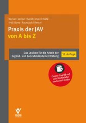 Becker / Gimpel / Gorsky | Praxis der JAV von A bis Z | Buch | 978-3-7663-7189-8 | sack.de
