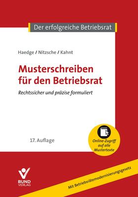 Haedge / Nitzsche / Kahnt | Musterschreiben für den Betriebsrat | Buch | 978-3-7663-7194-2 | sack.de