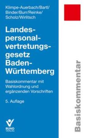 Klimpe-Auerbach / Bartl / Binder | Landespersonalvertretungsgesetz Baden-Württemberg | Buch | 978-3-7663-7216-1 | sack.de