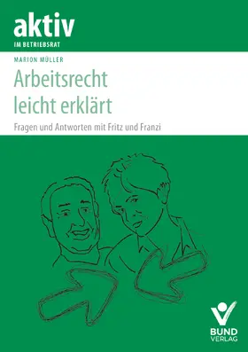 Müller | Arbeitsrecht leicht erklärt | Buch | 978-3-7663-7274-1 | sack.de