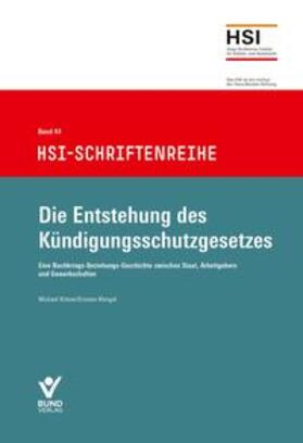 Kittner / Klengel | Die Entstehung des Kündigungsschutzgesetzes | Buch | 978-3-7663-7284-0 | sack.de