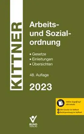 Kittner / Deinert | Arbeits- und Sozialordnung | Buch | 978-3-7663-7290-1 | www.sack.de