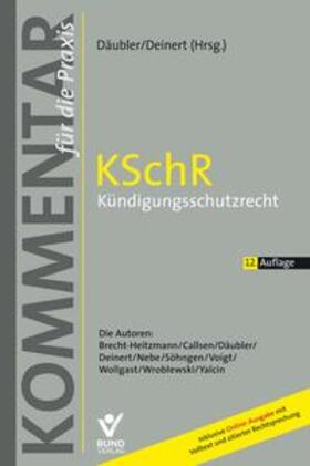 Däubler / Deinert | KSchR - Kündigungsschutzrecht | Buch | 978-3-7663-7299-4 | sack.de