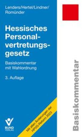 Lenders / Hertel / Lindner | Hessisches Personalvertretungsgesetz | Buch | 978-3-7663-7316-8 | sack.de