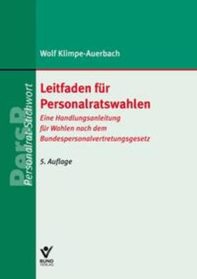 Klimpe-Auerbach |  Leitfaden für Personalratswahlen | Buch |  Sack Fachmedien