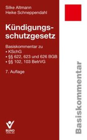 Altmann / Schneppendahl | Kündigungsschutzgesetz | Buch | 978-3-7663-7397-7 | sack.de