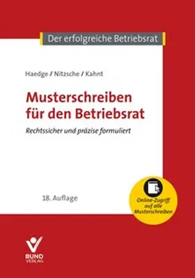 Nitzsche / Kahnt / Haedge |  Musterschreiben für den Betriebsrat | Buch |  Sack Fachmedien