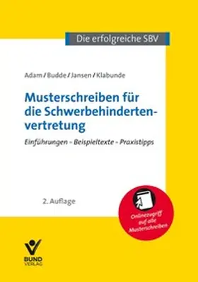 Adam / Budde / Jansen |  Musterschreiben für die Schwerbehindertenvertretung | Buch |  Sack Fachmedien