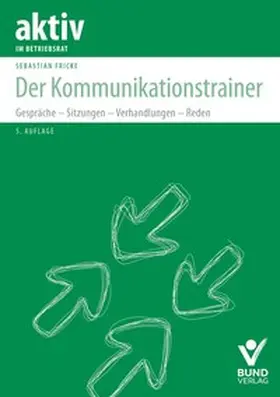 Fricke | Der Kommunikationstrainer | Buch | 978-3-7663-7519-3 | sack.de