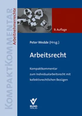 Wedde | Arbeitsrecht | Buch | 978-3-7663-7620-6 | www.sack.de