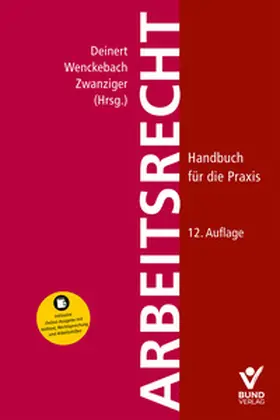 Deinert / Wenckebach / Zwanziger |  Arbeitsrecht | Buch |  Sack Fachmedien