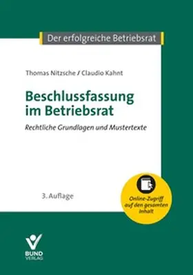 Nitzsche / Kahnt |  Beschlussfassung im Betriebsrat | Buch |  Sack Fachmedien