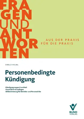 Helml |  Personenbedingte Kündigung | Buch |  Sack Fachmedien