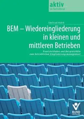 Habib |  BEM - Wiedereingliederung in kleinen und mittleren Betrieben | eBook | Sack Fachmedien
