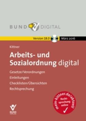 Kittner | Arbeits- und Sozialordnung digitalVersion 18.0 | Sonstiges | 978-3-7663-8379-2 | sack.de
