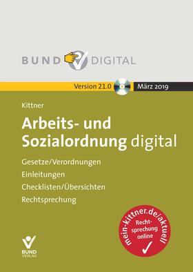 Kittner / Deinert | Arbeits- und Sozialordnung digital Vers. 21.0 | Sonstiges | 978-3-7663-8451-5 | sack.de