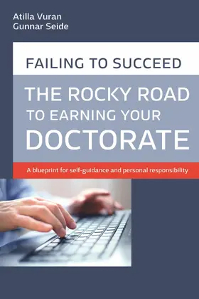 Vuran / Seide |  Rocky road to earning a doctorate | eBook | Sack Fachmedien