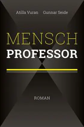Vuran / Seide |  Mensch Professor | Buch |  Sack Fachmedien