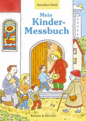 Dietl |  Mein Kinder-Messbuch | Buch |  Sack Fachmedien