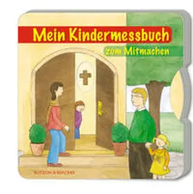 Partmann | Mein Kindermessbuch zum Mitmachen | Buch | 978-3-7666-1215-1 | sack.de