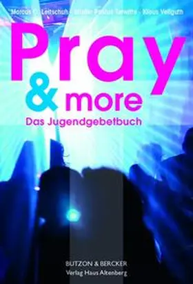 Leitschuh / Terwitte / Vellguth |  Pray & More | Buch |  Sack Fachmedien