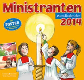  Ministranten-Wandkalender 2014 | Sonstiges |  Sack Fachmedien