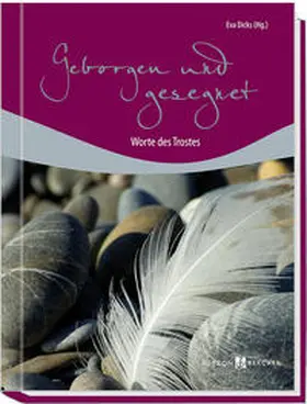 Dicks |  Geborgen und gesegnet | Buch |  Sack Fachmedien