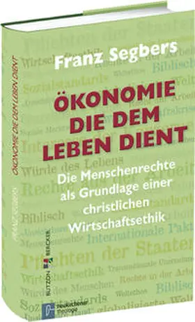 Segbers |  Ökonomie, die dem Leben dient | Buch |  Sack Fachmedien