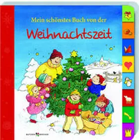  Mein schönstes Buch von der Weihnachtszeit | Buch |  Sack Fachmedien