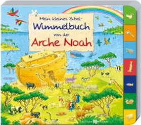 Lörks |  Mein kleines Bibel-Wimmelbuch von der Arche Noah | Buch |  Sack Fachmedien