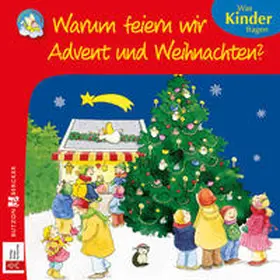 Lörks |  Warum feiern wir Advent und Weihnachten? | Buch |  Sack Fachmedien