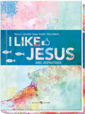 Leitschuh / Terwitte / Vellguth |  I like Jesus | Buch |  Sack Fachmedien