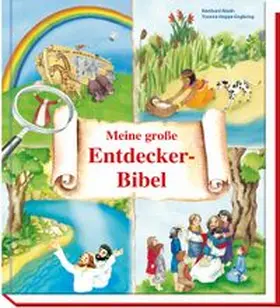 Abeln | Meine große Entdecker-Bibel | Buch | 978-3-7666-2832-9 | www.sack.de