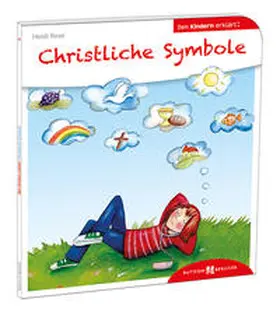 Rose |  Christliche Symbole den Kindern erklärt | Buch |  Sack Fachmedien