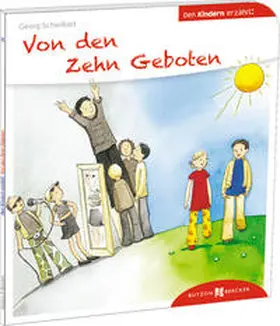 Schwikart |  Von den Zehn Geboten den Kindern erzählt | Buch |  Sack Fachmedien