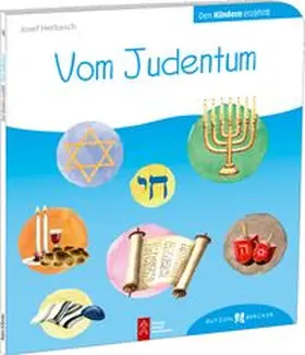 Herbasch |  Vom Judentum den Kindern erzählt | Buch |  Sack Fachmedien