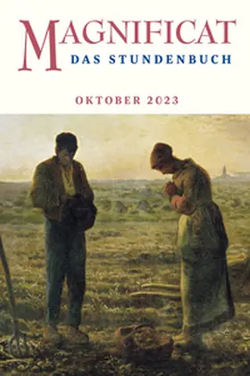 Redaktion MAGNIFICAT |  MAGNIFICAT OKTOBER 2025 | Buch |  Sack Fachmedien