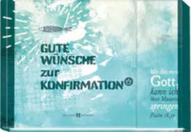  Gute Wünsche zur Konfirmation | Buch |  Sack Fachmedien