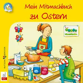 Lörks |  Mein Mitmach-Buch zu Ostern | Buch |  Sack Fachmedien