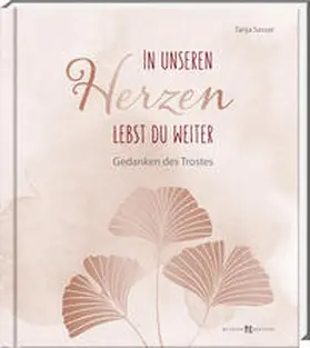 Sassor |  In unseren Herzen lebst du weiter | Buch |  Sack Fachmedien