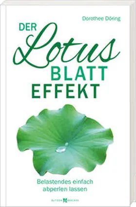 Döring |  Der Lotusblatt-Effekt | Buch |  Sack Fachmedien