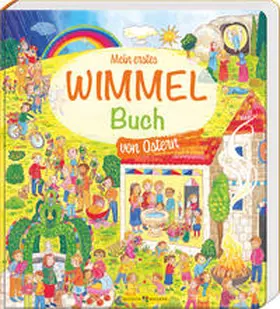 Lörks |  Mein erstes Wimmelbuch von Ostern | Buch |  Sack Fachmedien
