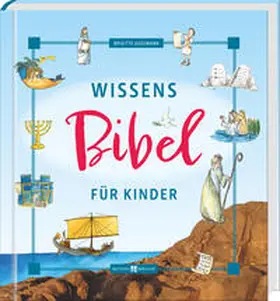 Goßmann |  Wissensbibel für Kinder | Buch |  Sack Fachmedien