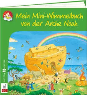 Schirmer |  Mein Mini-Wimmelbuch von der Arche Noah | Buch |  Sack Fachmedien