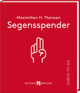 Theissen |  Segensspender | Buch |  Sack Fachmedien