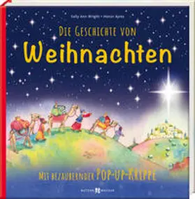 Wright | Die Geschichte von Weihnachten | Buch | 978-3-7666-3725-3 | www.sack.de