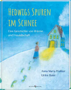 Praßler |  Hedwigs Spuren im Schnee | Buch |  Sack Fachmedien